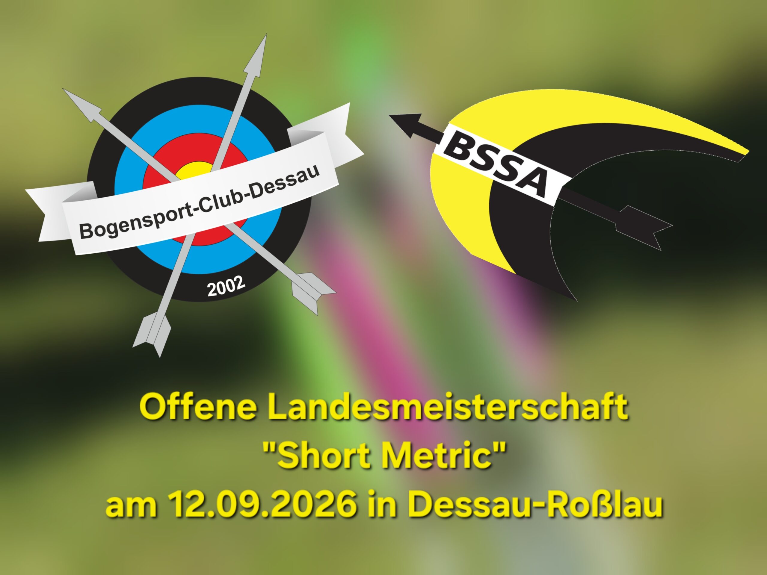 Mehr über den Artikel erfahren Wir sind Ausrichter der 1. Landesmeisterschaft „Short Metric“ des BSSA!